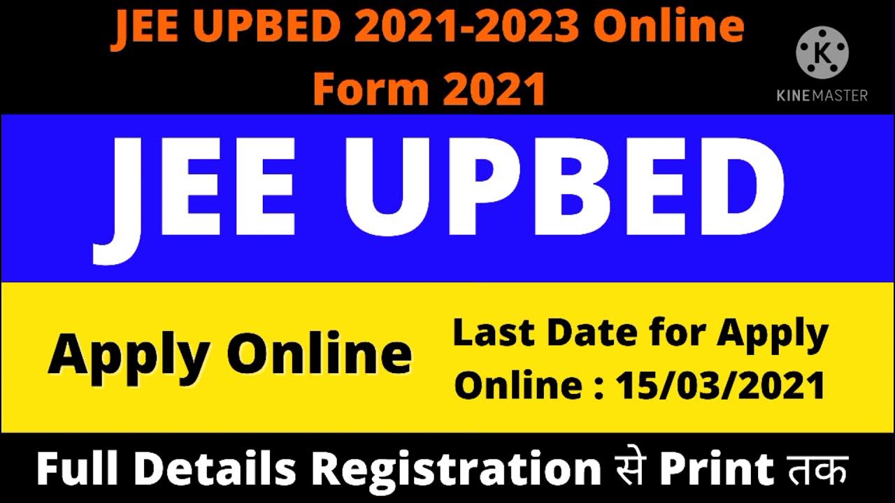 JEE UPBED 20212023 Online Form 2021 YouTube