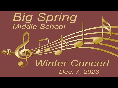 Big Spring Middle School Winter Concert