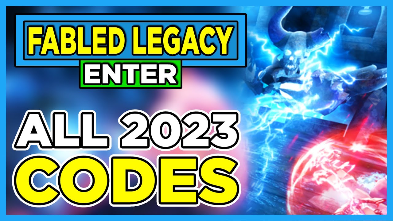 Fabled Legacy codes