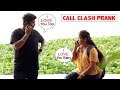 Call clash prank   prank in india   baap of bakchod  raj khanna