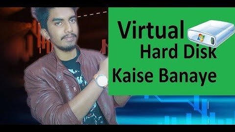 How to make virtual Hard disk #hindi