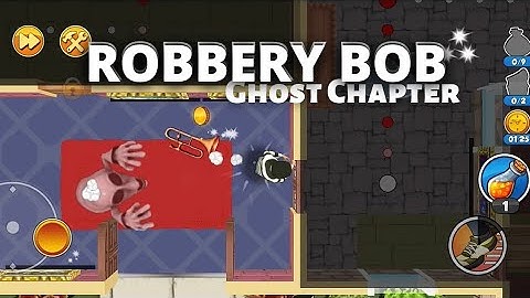 ROBBERY BOB 2 : Double Trouble| PART -24 |Playing NONSTOP| THE MAN OF STEAL | Android Gameplays