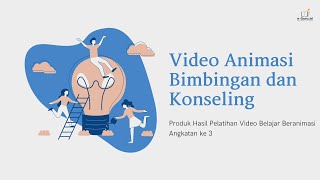 Video Animasi Belajar Bimbingan dan Konseling