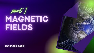 9702 advanced physics ( magnetic fields part 1)