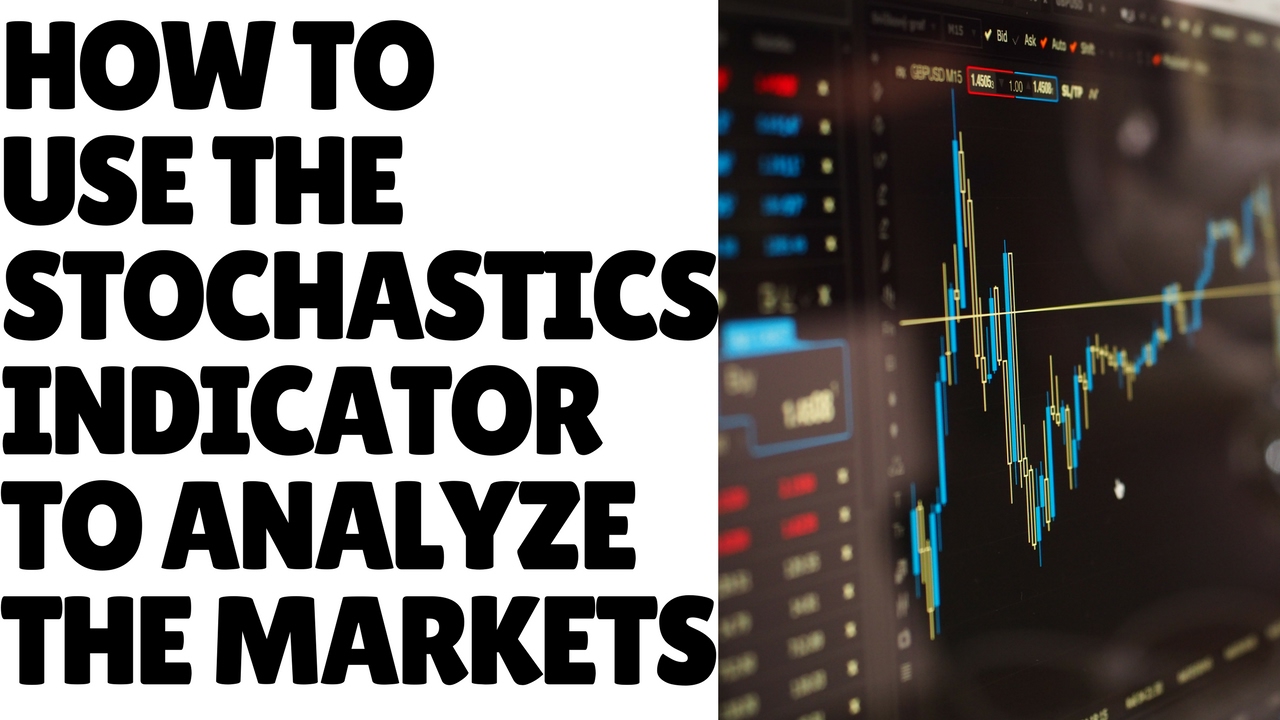 Lesson 26 What is the Stochastics Indicator? How Do I use Stochastics