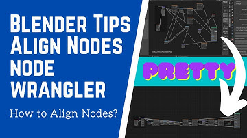 Blender Tutorial| Auto Align all nodes using Node Wrangler | Blender 2.9 | Beginner Tip