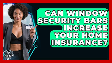 Can Window Security Bars Increase Your Home Insurance? - SecurityFirstCorp.com