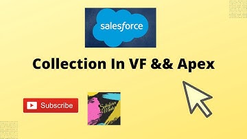 Collection In VF  && Apex || List,set,Map