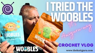 I tried The Woobles  Crochet Kit Review  AmiguruMay