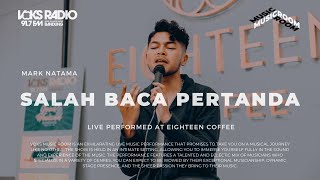 Mark Natama - Salah Baca Pertanda | Live at Voks Music Room