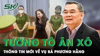 Trung Tướng Tô Ân Xô Thông Tin Mới Về Vụ Bà Phương Hằng, Khuyến Cáo Việc Phát Ngôn Trên Mạng | SKĐS