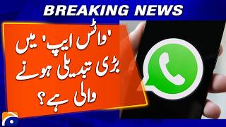 WhatsApp Set for a Big Change | Geo Digital screenshot 3