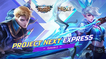 Project NEXT | Hero Model & Special Effect | Mobile Legends: Bang Bang | Cris DIGI