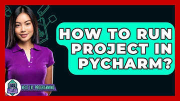 How To Run Project In Pycharm? - Next LVL Programming