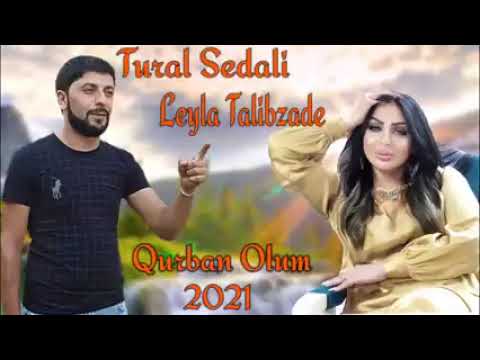 əsir külək yağır yağış Qurban olum:Tural sədalı Leyla Talıbzadə