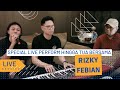 Rizky febian  hingga tua bersama  official live session 