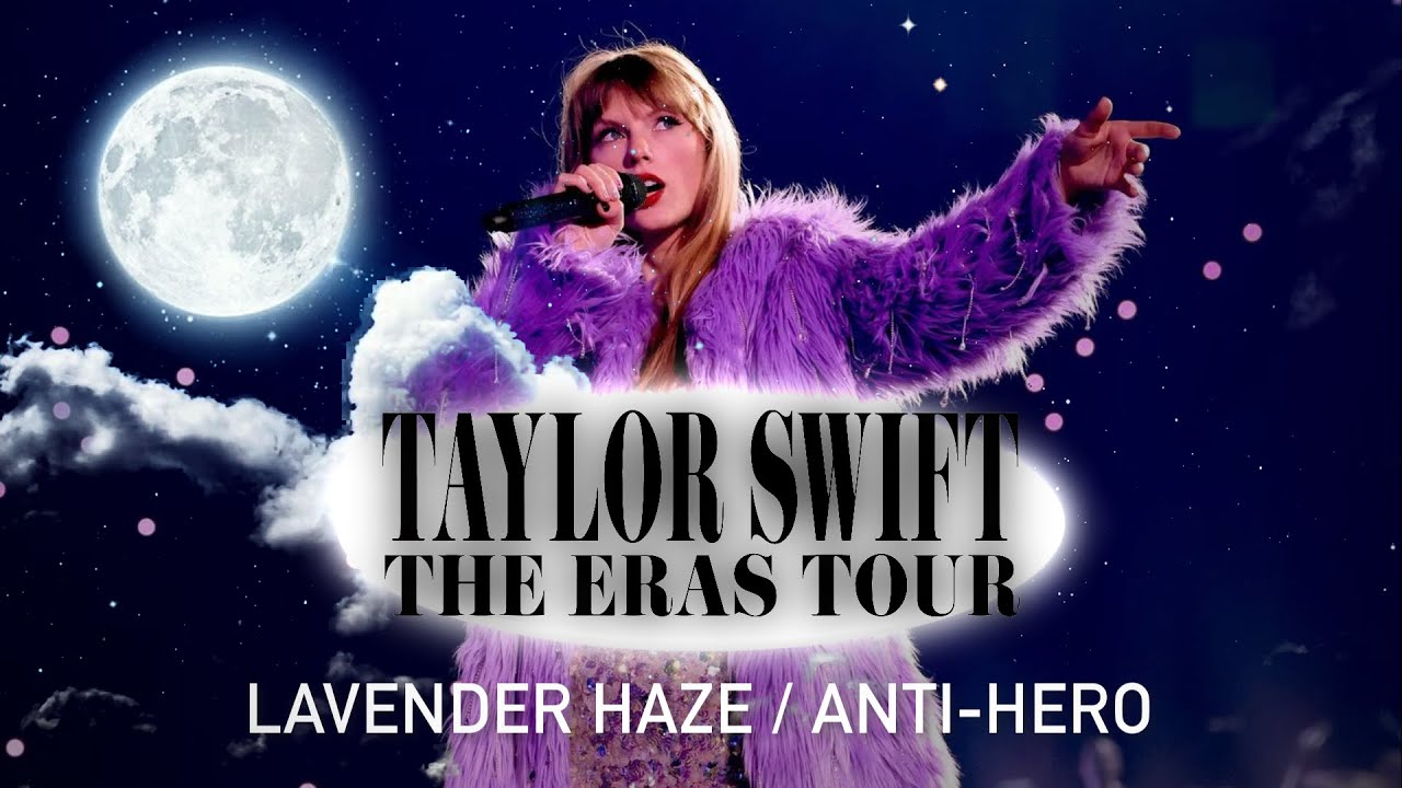 Interlude / Lavender Haze / Anti-Hero (Eras Tour Studio Version)
