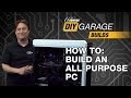 Newegg DIY Garage: How to Build an All Purpose PC - Featuring SanDisk’s 480GB SSD