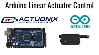 Arduino Control of Actuonix Linear Actuator