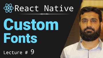 Custom Fonts in React Native in Hindi | How to add fonts in React-Native in Hindi | Urdu & Hindi