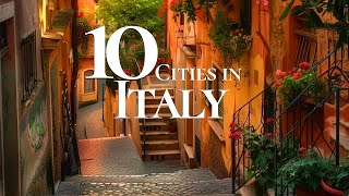 10 Most Beautiful Cities to Visit in Italy 2024  | Must See Underrated Destinations