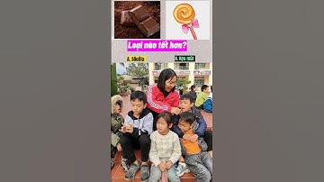 sô cô la, kẹo mút, loại nào tốt hơn, đố vui #shorts #dovuihainao #dovui #hathithin