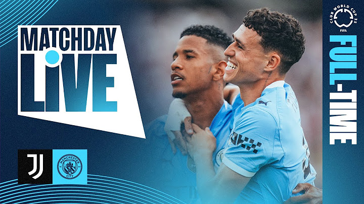 FIVE STAR CITY TOP THE GROUP! | JUVENTUS 2-5 MAN CITY | MATCHDAY LIVE | FIFA CLUB WORLD CUP