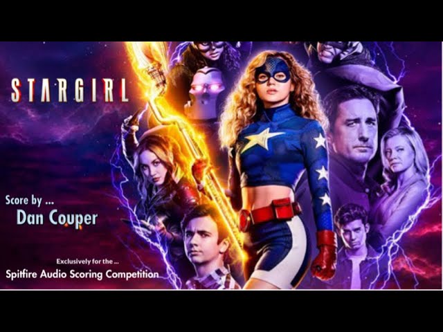 DC Stargirl - Spitfire Audio Scoring Competition #MyStargirlScore - Dan Couper