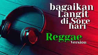 Reggae Version | bagaikan langit di sore hari | potret #mp3 #music #song #reggae