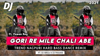 New Nagpuri Dj Song 2023  Gori Re Mile Chali Abe Nagpuri Dj  Ft Pawan Roy  Dj Alvin Lk