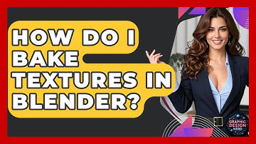 How Do I Bake Textures In Blender? - Graphic Design Nerd