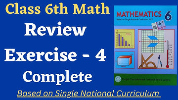 Class 6 Math New Book Review Exercise 4 [ Complete ] Class 6th Math New Book Unit 4 Review Exercise
