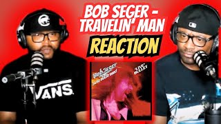 Bob Seger - Travelin’ Man/Beautiful Loser (REACTION) #bobseger #reaction #trending