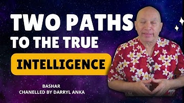 Bashar Channeling 2024 -  Bashar Reveals Two Paths to AI and True Intelligence: Insights from Darry