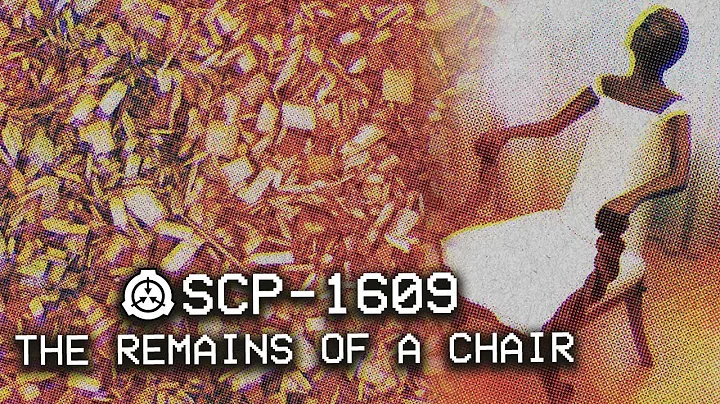 SCP-1609 - The Remains of a Chair : Object Class - Euclid : Teleportation SCP