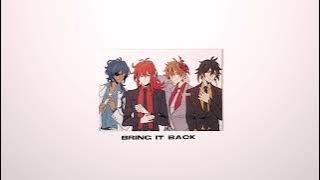 Bring It Back | Edit Audio | TikTok Trend