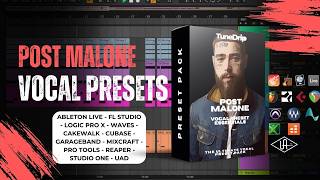 Post Malone- Vocal Preset Essentials | Ableton, FL Studio, Logic, Pro Tools & More