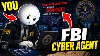 Your Life As an FBI Cyber Agent