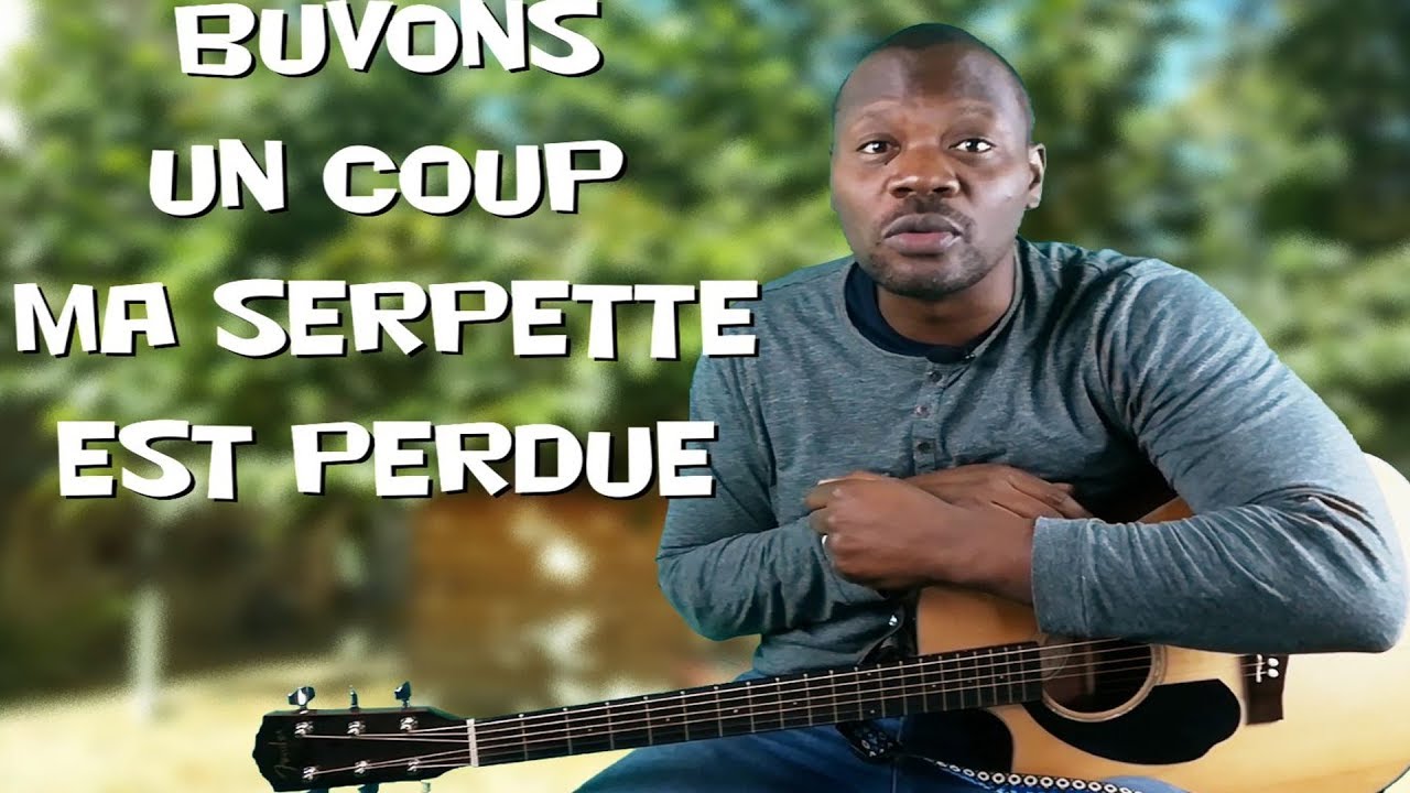 Buvons Un Coup Ma Serpette Est Perdue Paroles www.youtube.com