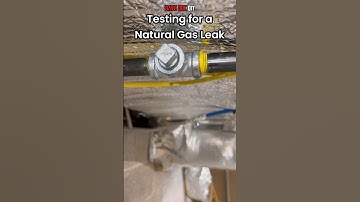 How to test for a Natural Gas Leak at your house. #naturalgas #gasleak #leak #homeowner #diy