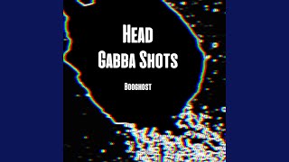 Download Lagu Gabba Shots MP3
