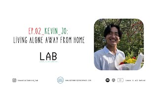 Download lagu [📟Podcast: LAB] Leave it All Behind Ep.02: Kevin Jo