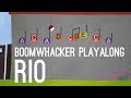 Rio - Boomwhackers