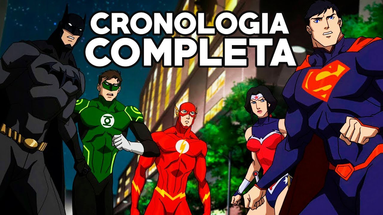 Todas Las Peliculas Animadas Dc Conectadas Cronologia Completa Youtube