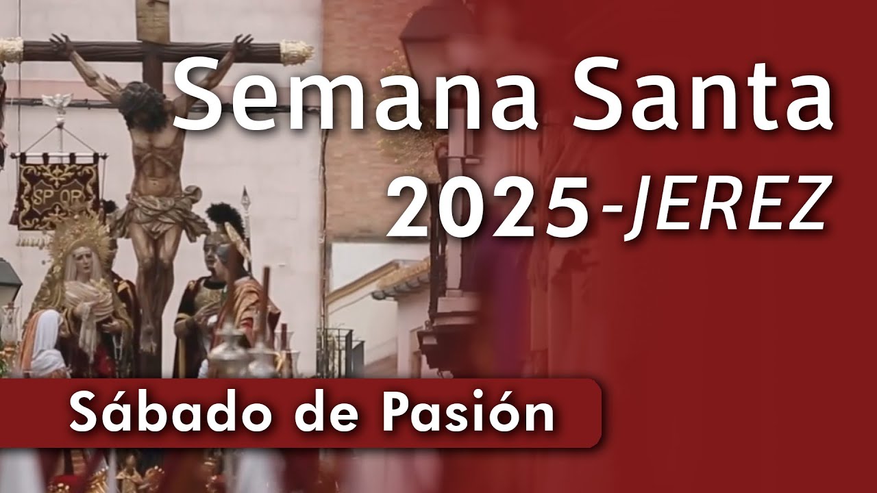 🔴 DIRECTO | Sábado de Pasión 2025 (tarde)