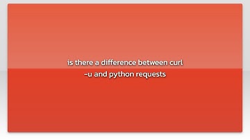 is there a difference between curl -u and python requests