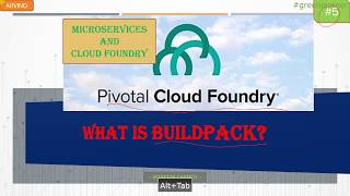 Pivotal Cloud Foundry #5 || What is Buildpack in PCF || Build pack in PCF || Green Learner
