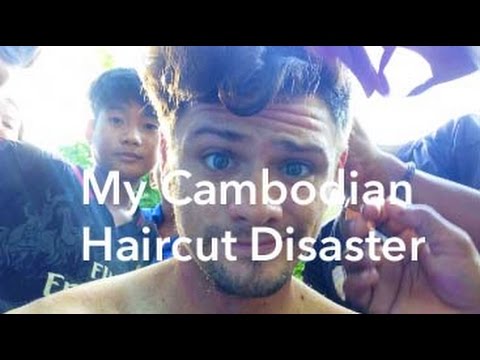My Cambodian Haircut Disaster - YouTube