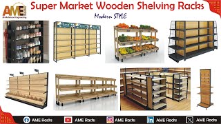 Super Store Wooden Shelving Racks Modern Style | AME Racks in Gujranwala & Pakistan | Gondola Racks