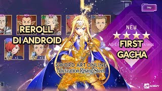 Cara ReRoll di Android dan Gacha yang Pertama - Sword Art Online Alicization Rising Steel #SAOARS